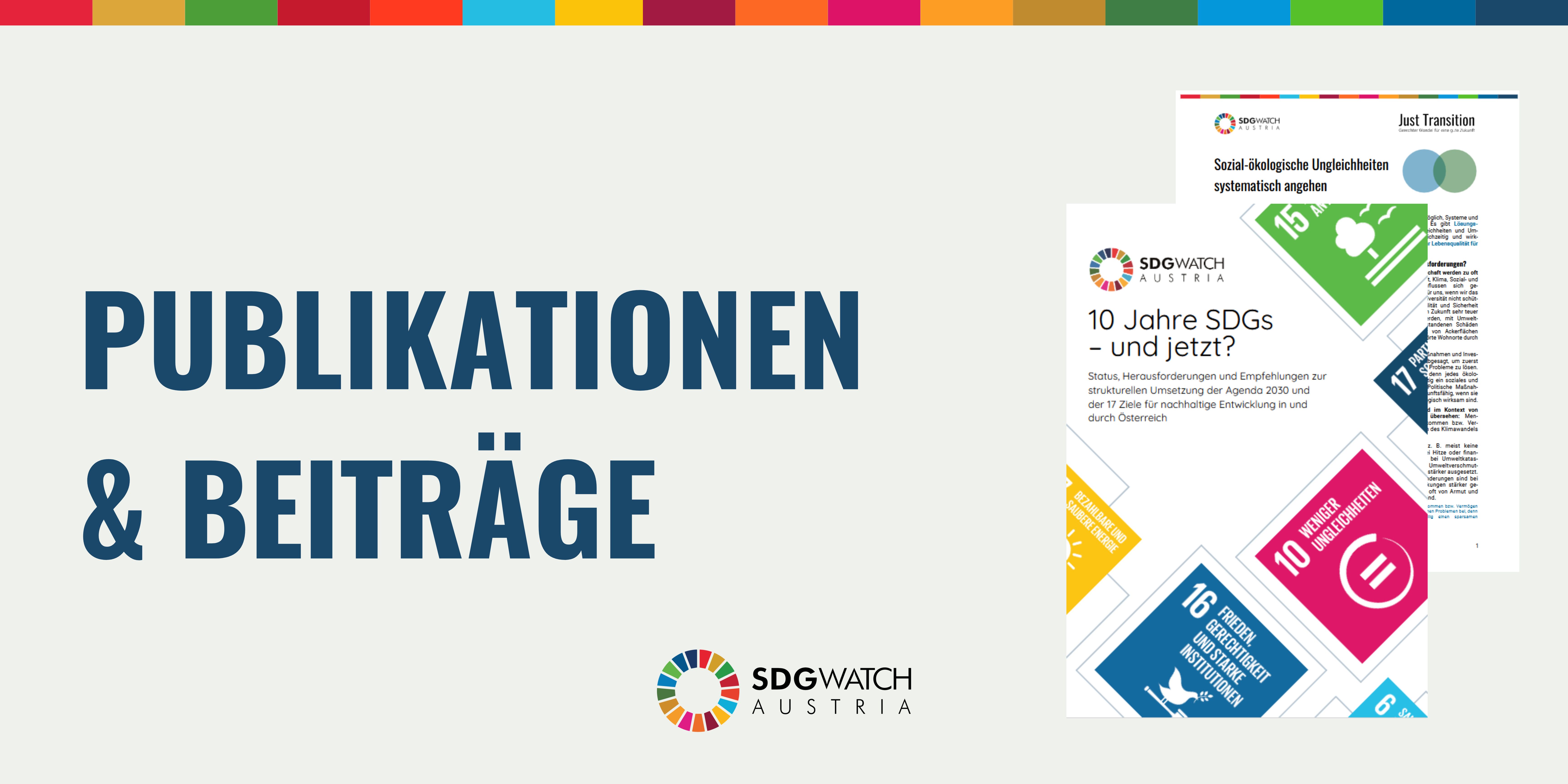 Grafik mit dem Titel "Publikationen & Beiträge". Neben dem Titel sieht man zwei Deckblätter von SDG Watch Austria Publikationen.